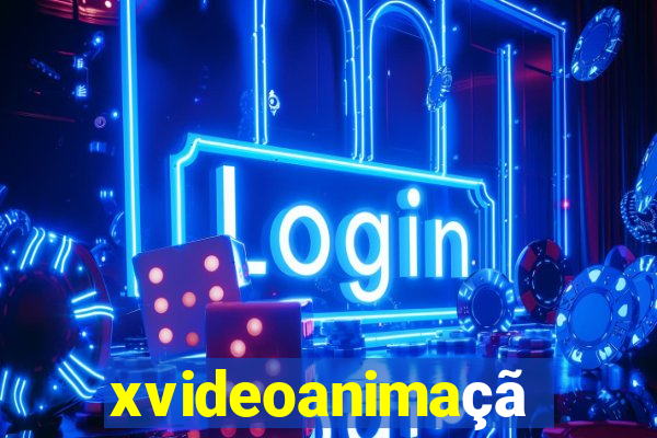 xvideoanimação