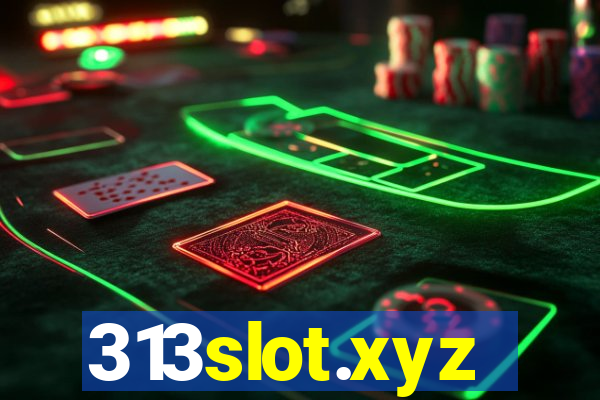 313slot.xyz