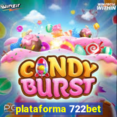 plataforma 722bet