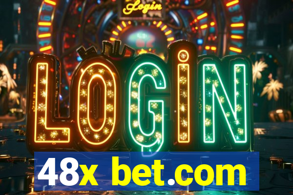 48x bet.com