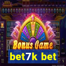 bet7k bet