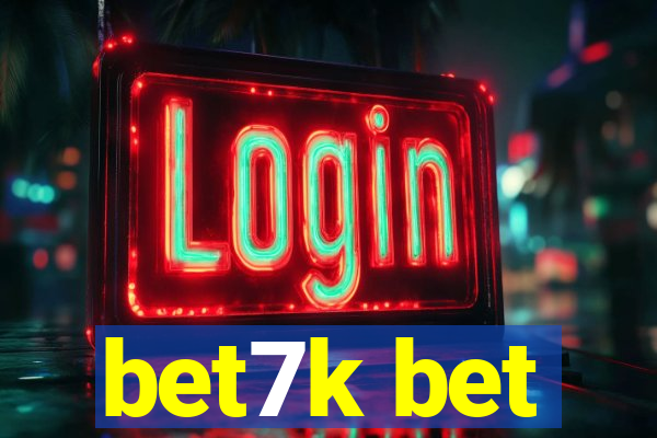 bet7k bet