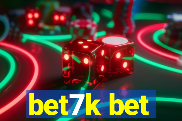 bet7k bet