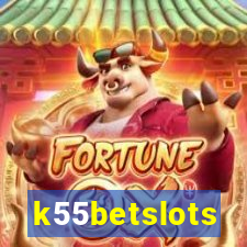 k55betslots