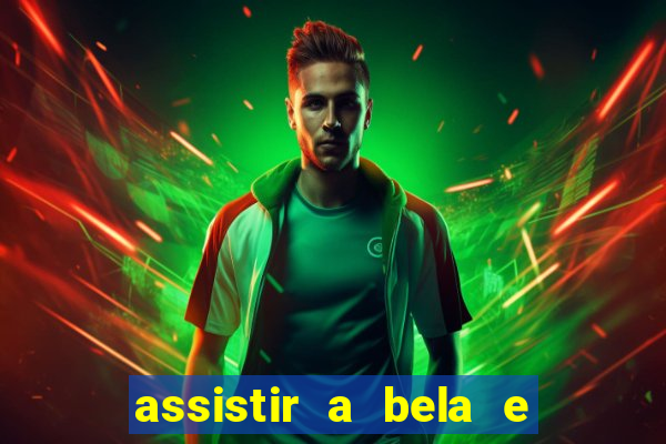 assistir a bela e a fera (1991 mega filmes)