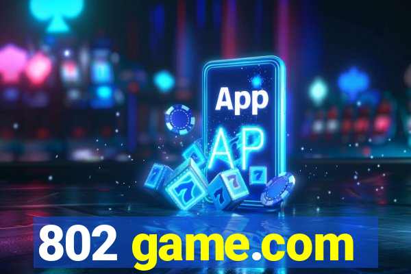 802 game.com
