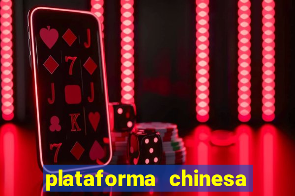 plataforma chinesa fortune tiger