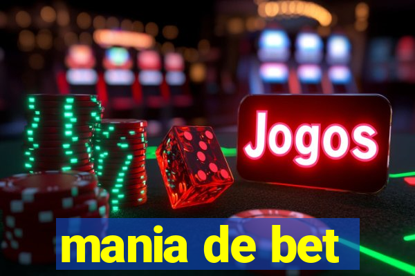 mania de bet