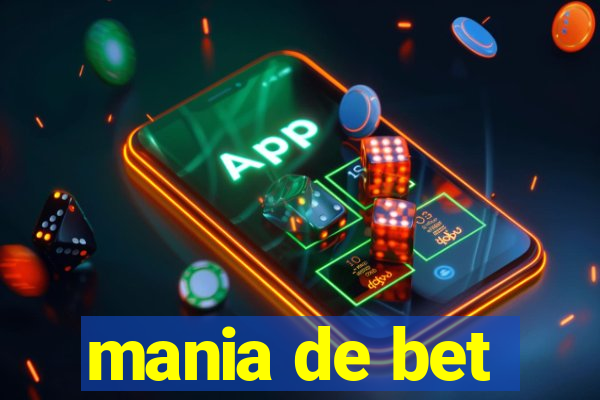 mania de bet