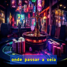 onde passar a ceia de natal em santos