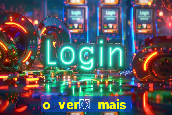 o ver鑼玱 mais quente filme completo dublado