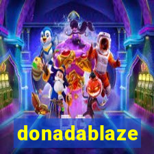donadablaze