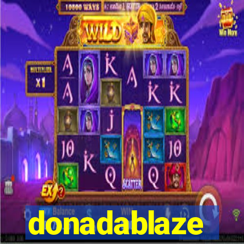 donadablaze