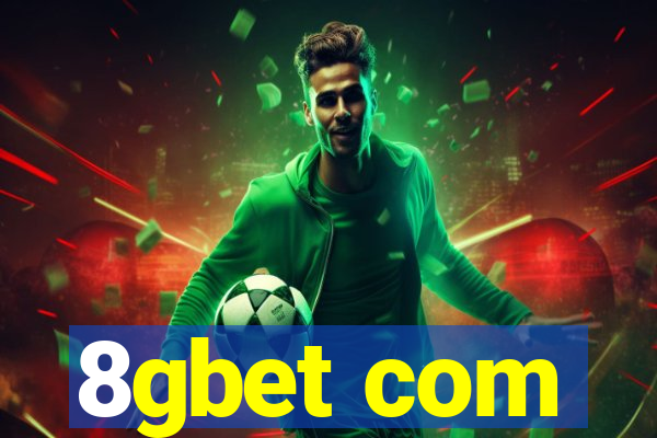 8gbet com