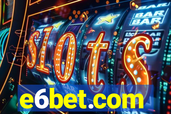 e6bet.com