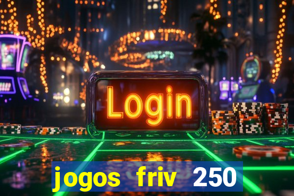 jogos friv 250 jogos para jogar