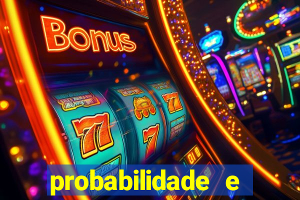 probabilidade e estatistica jogos de futebol