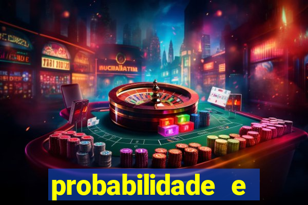 probabilidade e estatistica jogos de futebol