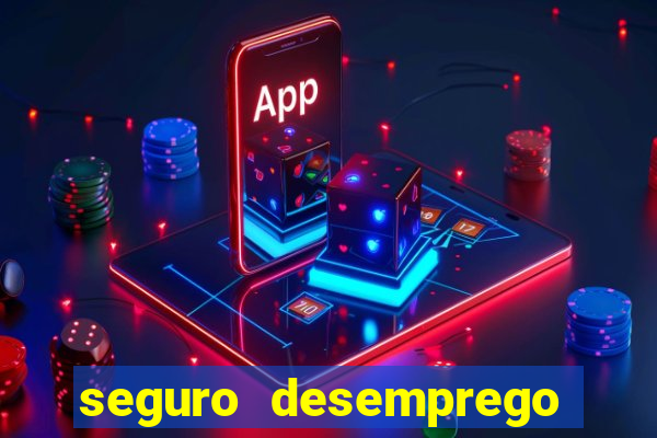 seguro desemprego cai um dia antes