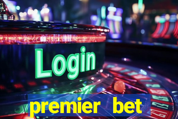 premier bet application download