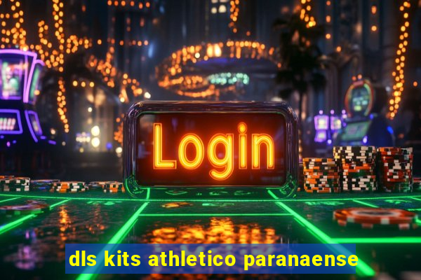 dls kits athletico paranaense