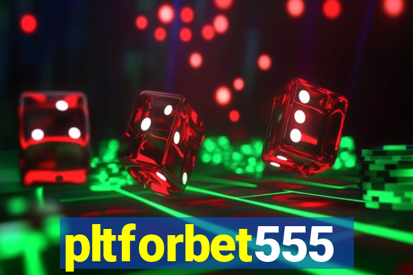 pltforbet555