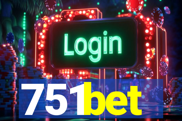 751bet