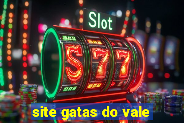 site gatas do vale