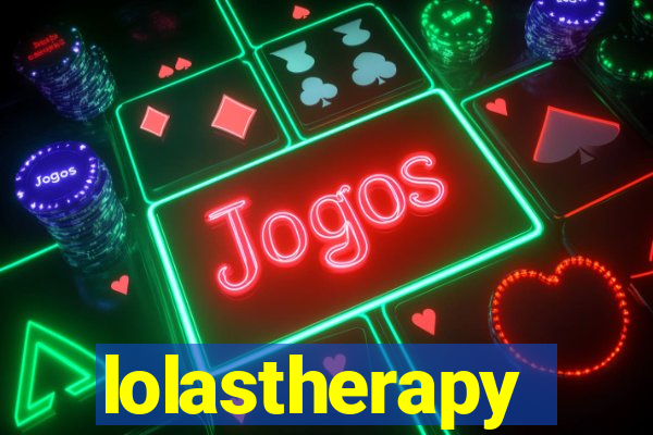 lolastherapy