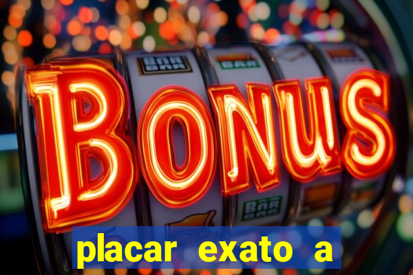 placar exato a qualquer momento bet365