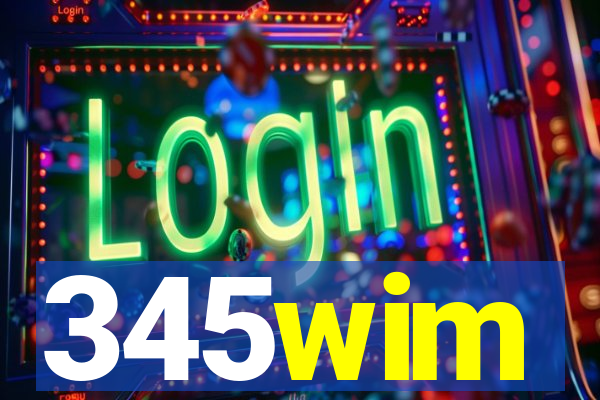 345wim