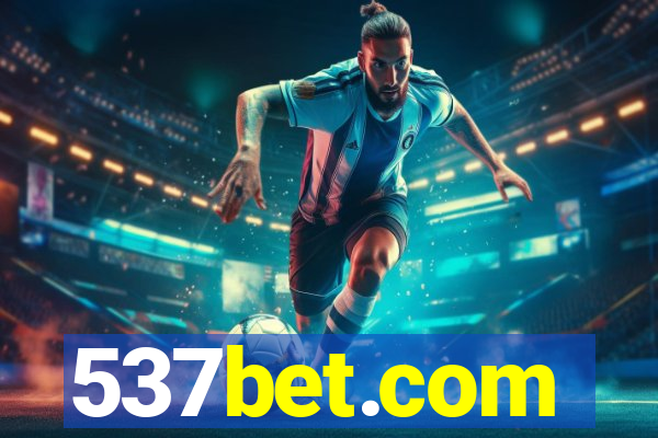 537bet.com