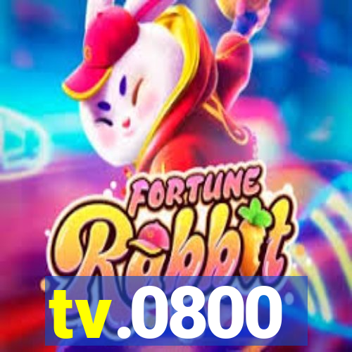 tv.0800