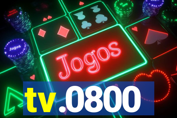 tv.0800