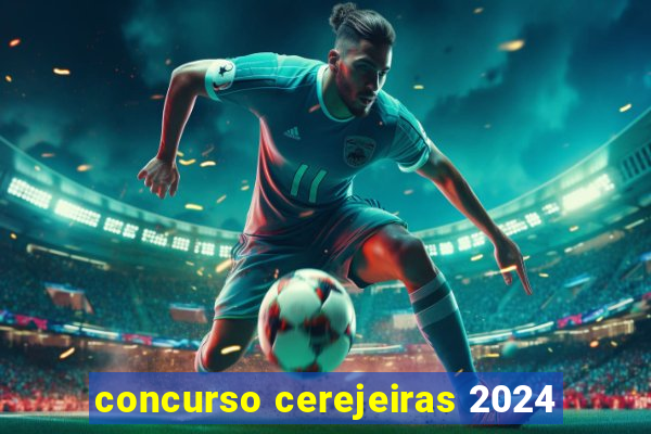 concurso cerejeiras 2024