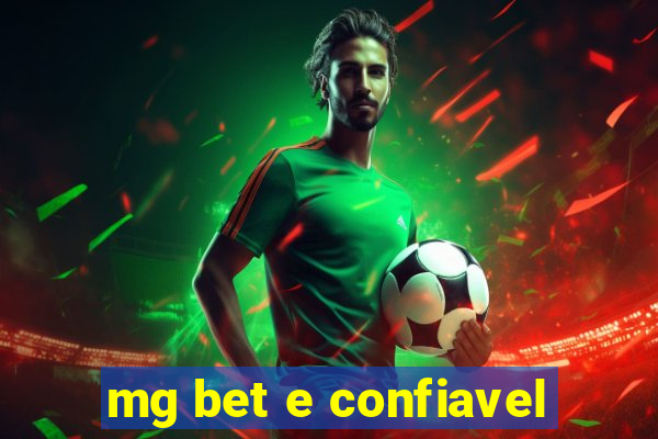 mg bet e confiavel