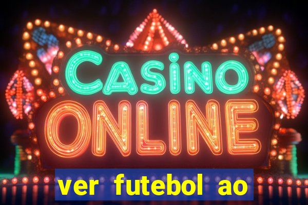 ver futebol ao vivo futemax