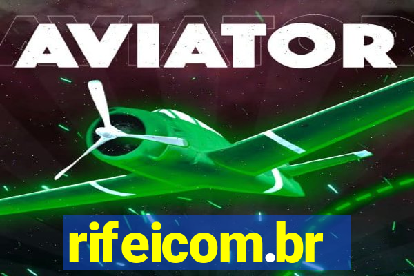 rifeicom.br