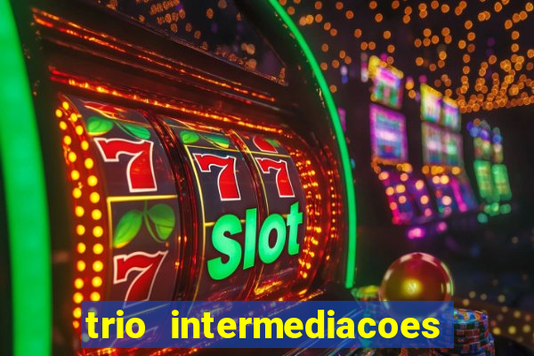 trio intermediacoes jogos online