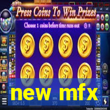 new mfx