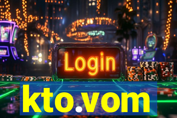 kto.vom