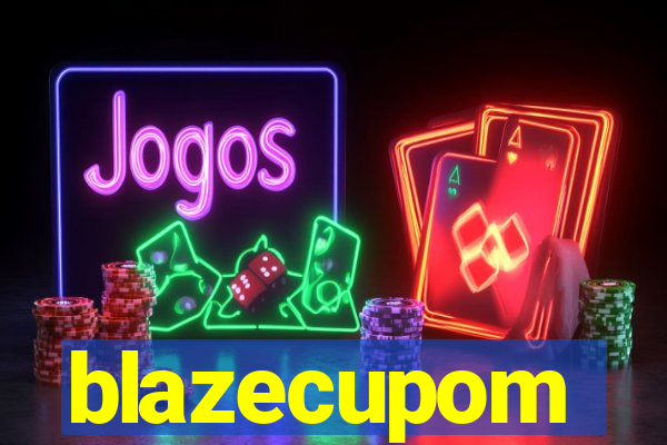 blazecupom