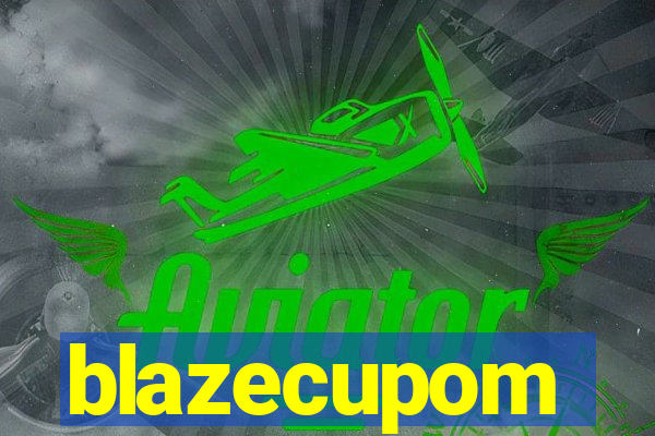 blazecupom