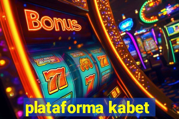 plataforma kabet