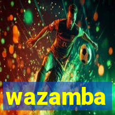 wazamba