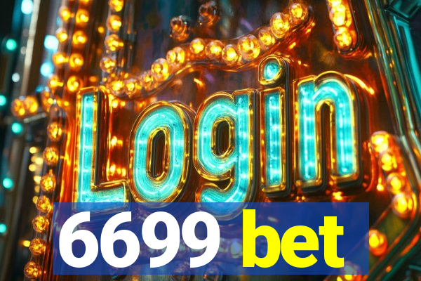 6699 bet