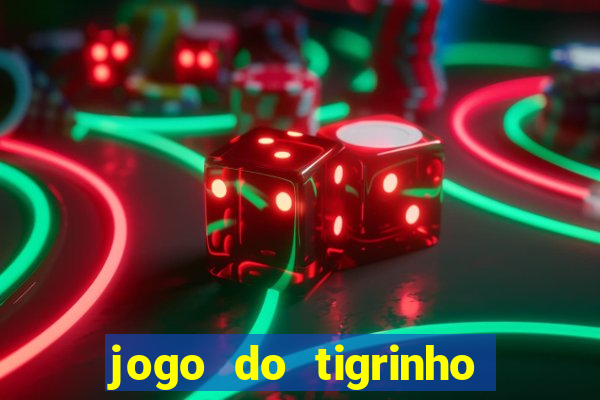 jogo do tigrinho pagando bem