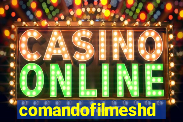 comandofilmeshd.site