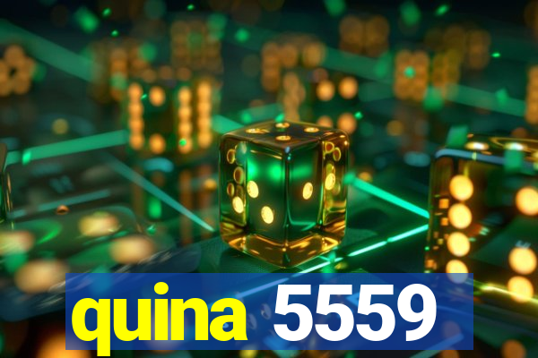 quina 5559