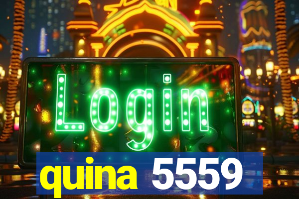 quina 5559